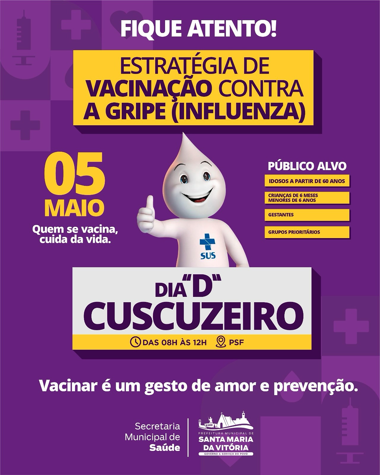 Tem Dia “D” de Vacinação contra a Gripe (Influenza) chegando na sede e em diversas comunidades do nosso município