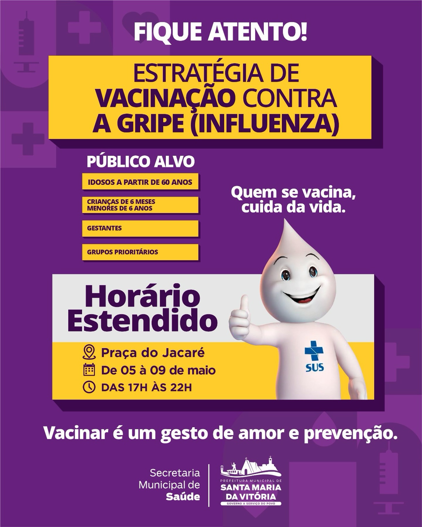 De 05 a 09 de maio, a vacinação contra a gripe (Influenza) acontece também no turno da noite!