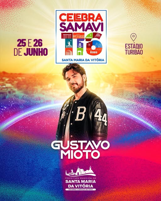 Ele vem aí pra emocionar Santa Maria da Vitória! 