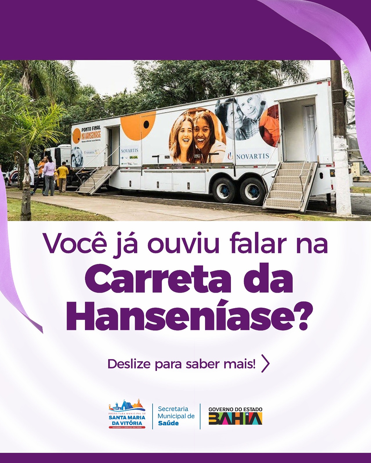 Você já ouviu falar na Carreta da Hanseníase?  Ela está chegando em Santa Maria da Vitória para promover atendimentos gratuitos
