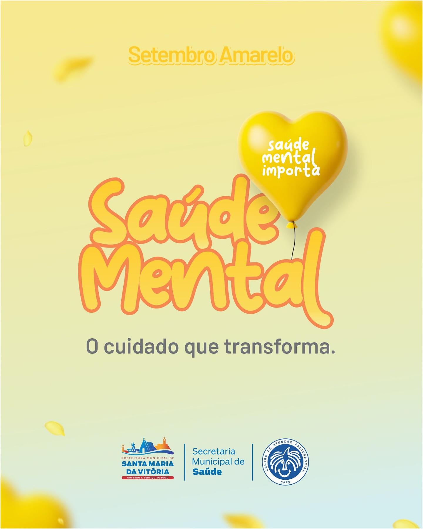 Damos início à campanha “Saúde Mental, o cuidado que transforma”
