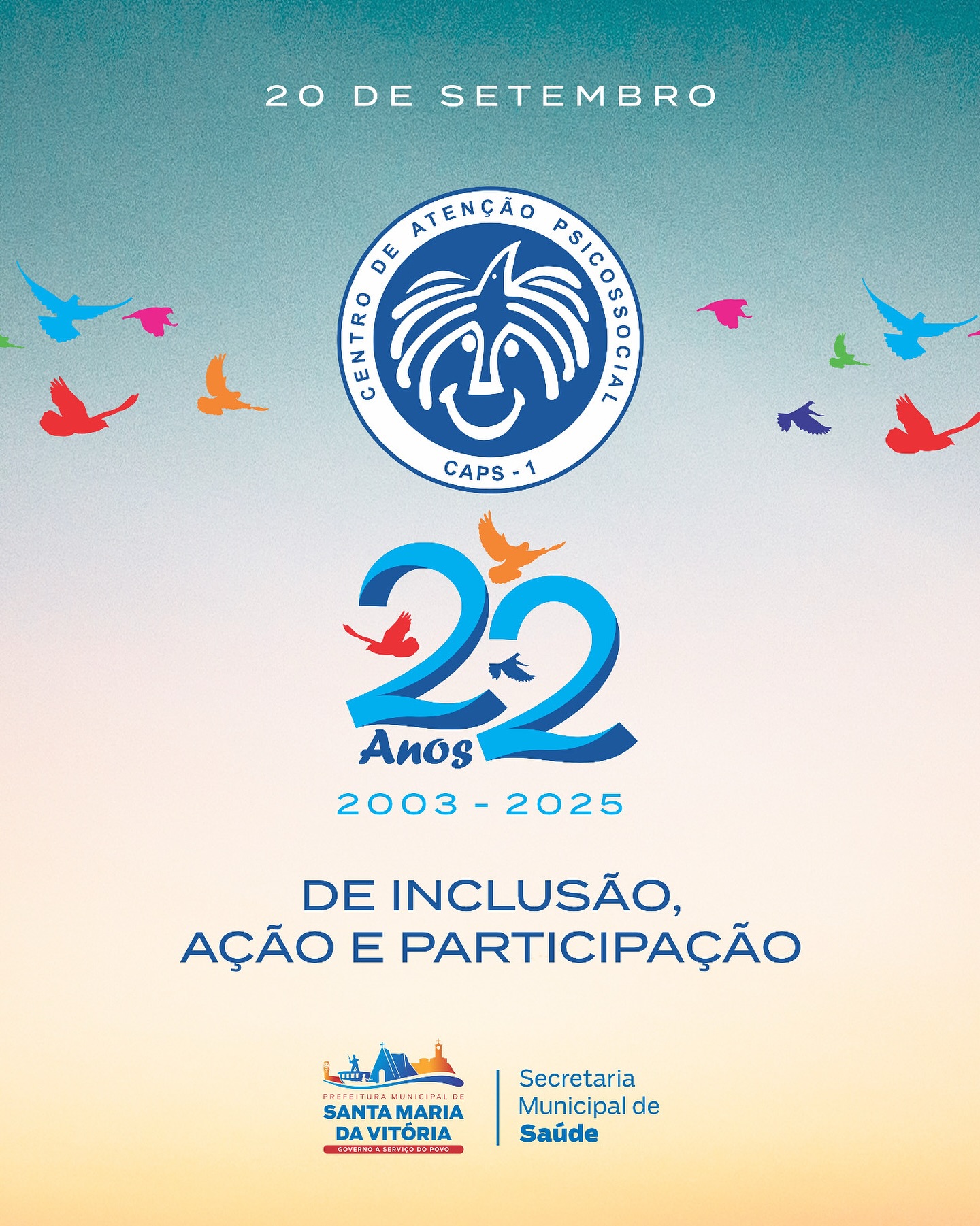 Hoje celebramos 22 anos do CAPS em Santa Maria da Vitória!