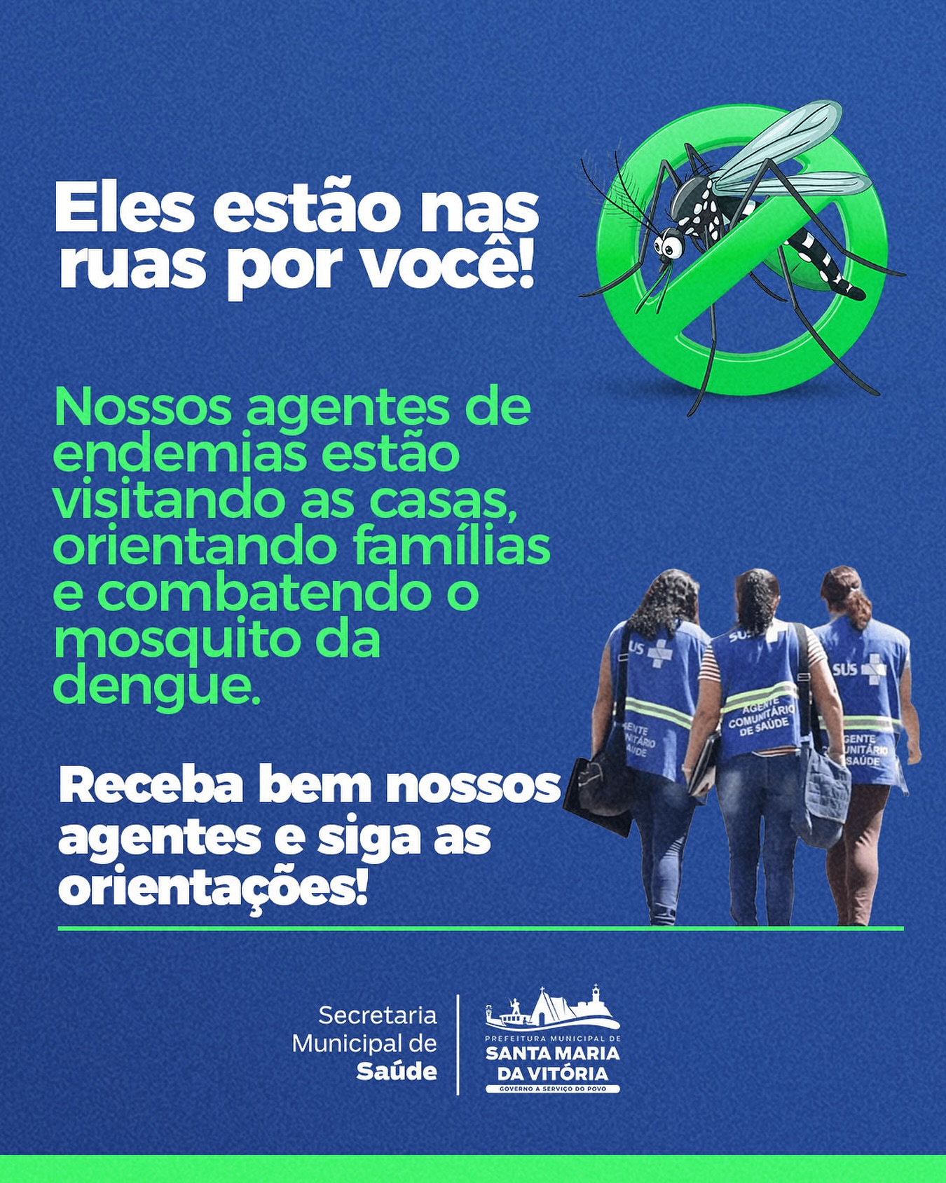 Nossos agentes de endemias estão realizando visitas domiciliares